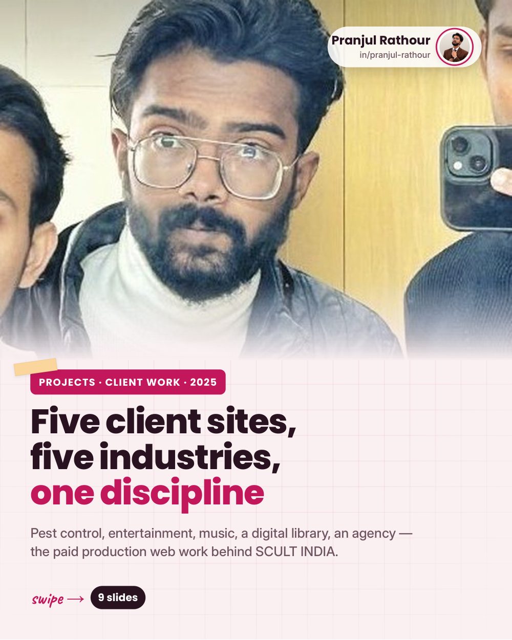 Five client sites, one studio