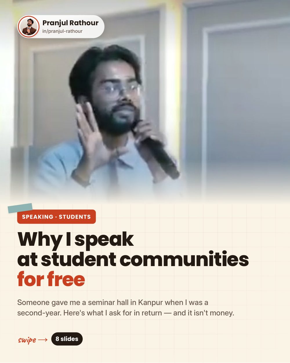 Why I speak at student communities for free